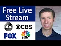 How To Live Stream ABC NBC CBS and Fox for Free