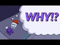 Why - An Among Us Song By ChewieCatt Among Us Animation