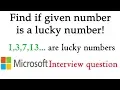 Lucky numbers programming interview question
