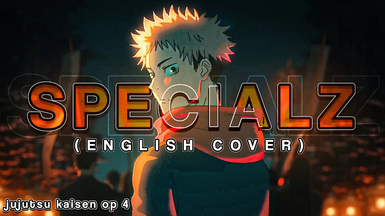 SPECIALZ (English Cover)「Jujutsu Kaisen OP 4」【Will Stetson】