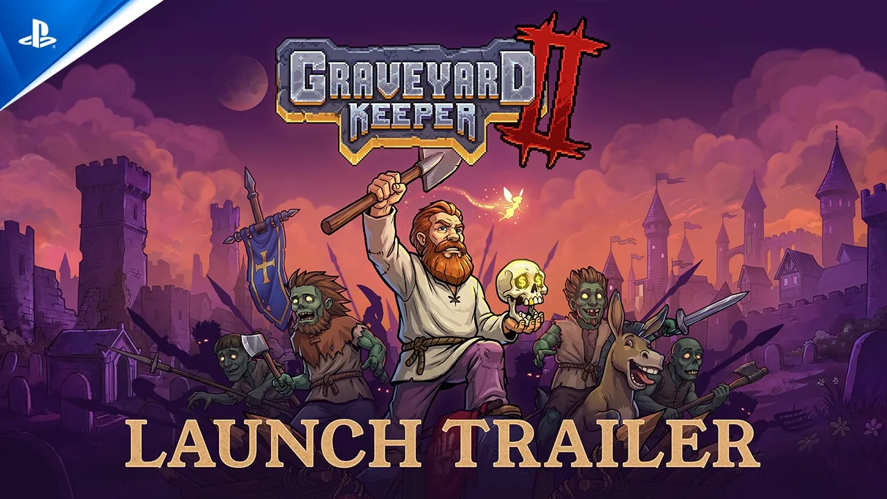Graveyard Keeper 2 - Launch Trailer | PS5 & PS4 Games