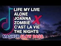 Download Lagu DJ MASHUP SLOW BASS DJ LIFE MY LIVE x DJ ALONE x DJ JOANNA x ZOMBIE x C'AST LA VIE x THE NIGHTS