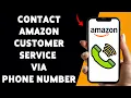 How To Contact Amazon Customer Service Via Phone Number 2025 Speak To Amazon Support Assistant