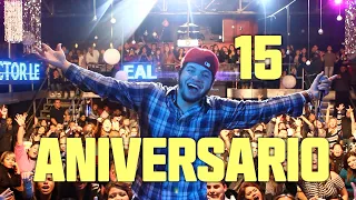 Feliz 15 ANIVERSARIO HectorLealVlogs