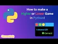 How to make a Higher or Lower Game In Python