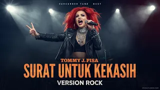 surat untuk kekasih tommy j pisa rock version cover 