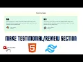 MAKE RESPONSIVE TESTIMONIAL SECTION USING TAILWINDCSS