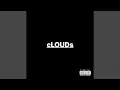 Download Lagu cLOUDs