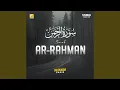 Download Lagu Surah Ar-Rahman (Studio Version)
