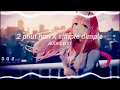 Lagu 2 phut hon X simple dimple - [audio edit]