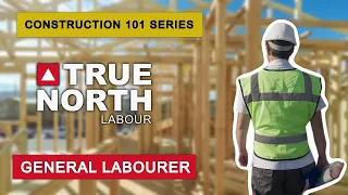General Laborer Join the Construction Industry