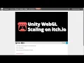 How to Fix the Unity WebGL Scaling Issue on Itch io