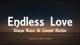 Diana Ross Lionel Richie Endless Love Lyrics 