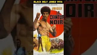 Black Belt Jones 1974 Jim Kelly S Iconic Kung Fu Legacy 
