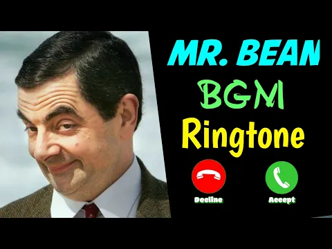 Download MP3 Mr. Bean BGM Ringtone| Mr. Bean Show Ringtone|Download Mr. Bean Comedy Ringtone