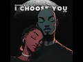 I Choose You - Bridget Blue & Bien