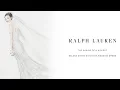 RALPH LAUREN | The Making of a Moment Selena Gomez Wedding