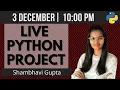 LIVE Python project coding Python live stream 3 Dec fun with data science Shambhavi Gupta