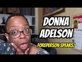 Donna Adelson - The Foreperson Speaks!