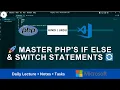 lect 5 PHP If Else Statement Explained in Conditional Programming Tutorial