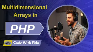 7 - Multidimensional Arrays in PHP A Complete Guide