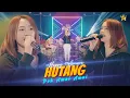 Download Lagu HAPPY ASMARA - HUTANG ( Official Live Music )