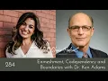 Enmeshment Codependency and Boundaries with Dr Ken Adams