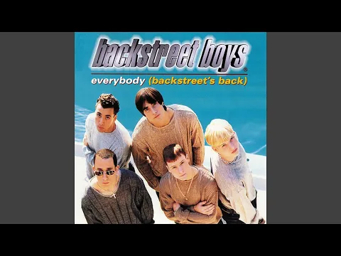 Download MP3 Backstreet Boys - Everybody (Backstreet's Back) (Radio Edit) [Audio HQ]