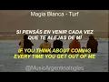 Magia Blanca - Turf | Letra en inglés