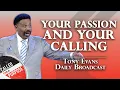 God Can Ignite the Passion You ve Lost Tony Evans Daily Broadcast