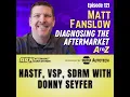 NASTF VSP SDRM with Donny Seyfer E121