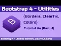 Bootstrap 4 - Utilities Borders Clearfix Colors