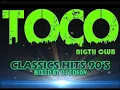 Download Lagu TOCO DANCE CLUB ~ CLASSICS HITS 90's ~ [ DJ EDSON ]