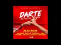 Alex Rose - Darte (Remix) Ft. Miky Woodz, Noriel, Ñengo Flow, Bryant Myers, Casper & Myke Towers