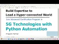 5G O-RAN ALONG WITH PYTHON AUTOMATION ADVANCED EXCUTIVE PROGRAM ATS