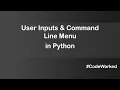 Work With User Input Command Line Menu In Python