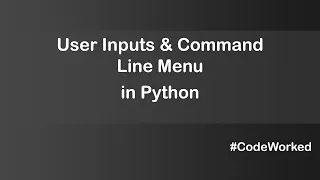 Work With User Input Command Line Menu In Python