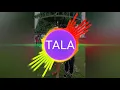 Download Lagu Tala music remix