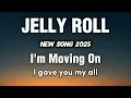 Download Lagu Jelly Roll - I'm Moving On (NEW SONG 2025) - Cover Remix