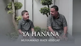 Download Muhammad Hadi Assegaf -  Ya Hanana (Live Qasidah) MP3