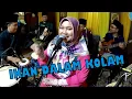 Download Lagu IKAN DALAM KOLAM cover by KAJOL ft ORKES MELAYU ROJER (OMR).