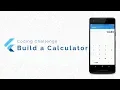 Flutter Coding Challenge Building a Calculator App