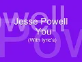 Jesse Powell-You W/ lyrics
