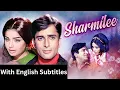 Download Lagu Sharmeelee (1971) - Superhit Hindi Movie With English Subtitles | Shashi Kapoor \u0026 Raakhee