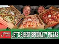 Our 3 Favorite Jet s Specialty Pizzas Number Six With Cheese