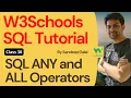 W3Schools SQL Tutorial Class 30 W3Schools SQL ANY and ALL Operators By Sandeep Dalal CSE