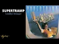 Supertramp - Goodbye Stranger (Official Audio)