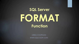 Cool Tip for SQL Coders SQL Server Format Function - Hands On Easy Demo