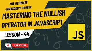The Nullish Coalescing Operator in JavaScript JavaScript Tutorial