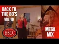 'Back To The 80's Vol 10' Covers by The HSCC